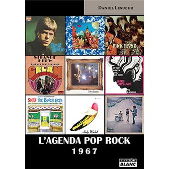 L'agenda pop rock 1967 - 1
