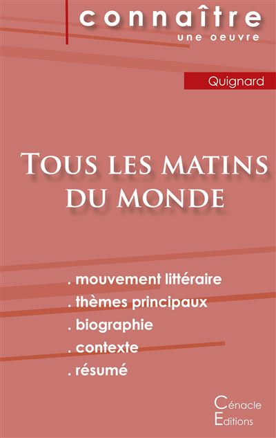 Fiche de lecture Tous les matins du monde