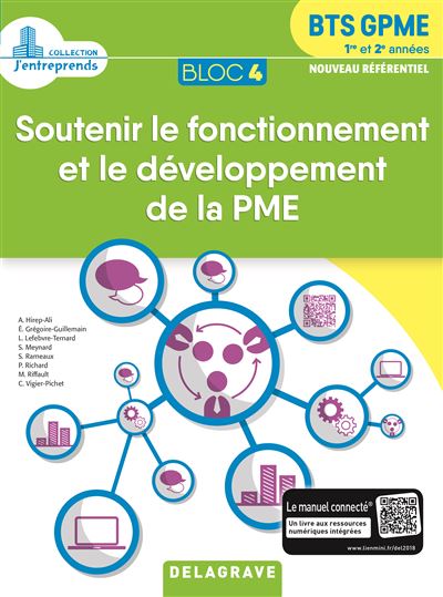 Bloc 4 - Soutenir le fonctionnement et le développement de la PME 1re et 2e an