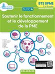 Bloc 4 - Soutenir le fonctionnement et le développement de la PME 1re et 2e années BTS GPME (2018) - Pochette élève