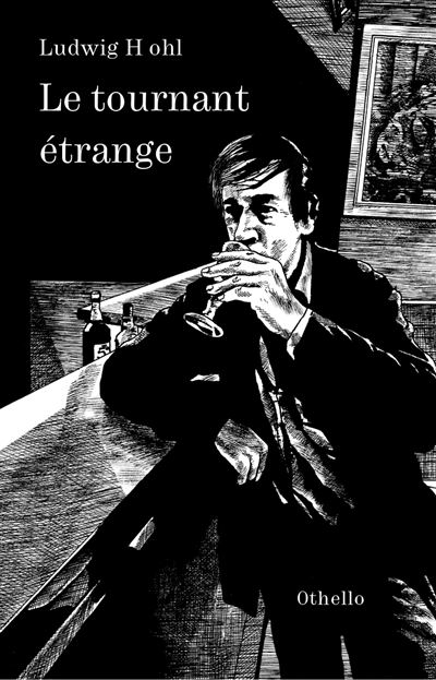 L' étrange Tournant - Ludwig Hohl - broché