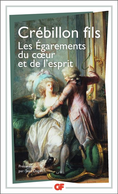 Les Égarements du coeur et de l'esprit - Claude-Prosper de Crébillon (Crébillon fils) - broché