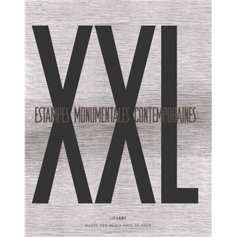 Xxl estampes monumentales contemporaines