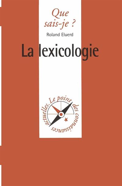 La lexicologie - Roland Eluerd - Poche