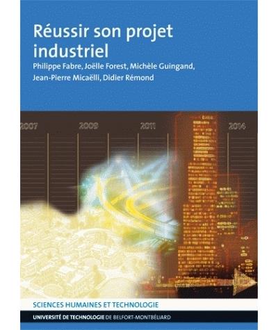Réussir son projet industriel