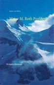 MAJOR M. ROTH PROFILERIN