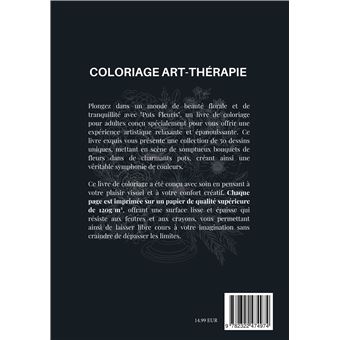 Pots Fleuris Livre de coloriage chromathérapie et anti-stress pour adulte et senior