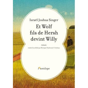 Et wolf fils de hersh devint willy