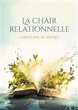 La chair relationnelle