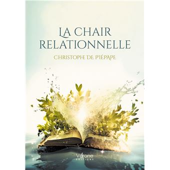 La chair relationnelle
