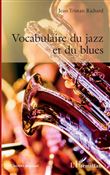 Vocabulaire du jazz et du blues