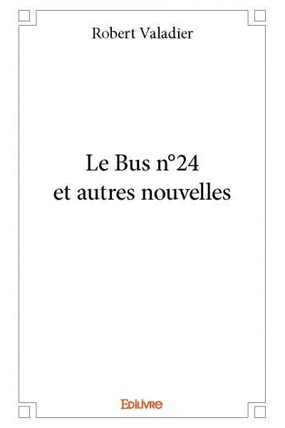 Le bus numéro 24