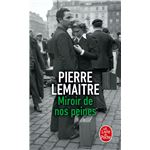 Miroir de nos peines