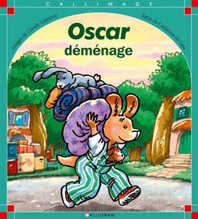Oscar déménage - Catherine de Lasa - (donnée non spécifiée)