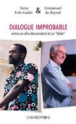 Dialogue improbable entre un afro-descendant et un "béké"