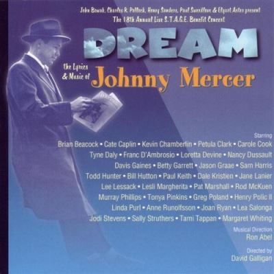Dream lyrics and music of johnny mercer