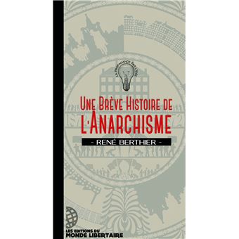 Une brève histoire de l'anarchisme