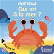Qui vit à la mer ?