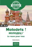 Molodets! МОЛОДЕЦ!* - Le russe pour tous - A1/A2