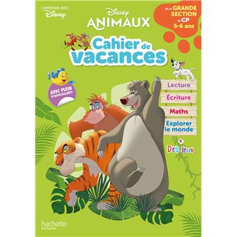 Disney animaux - De la Grande Section au CP - Cahier de vacances 2023
