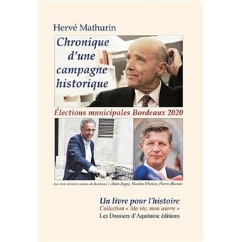 Chronique d' une campagne historique
