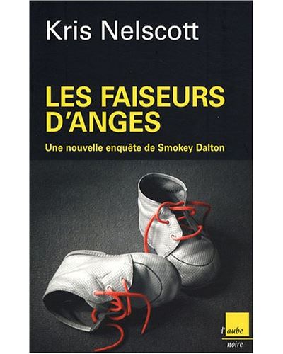 Les faiseurs d ange broch Kris Nelscott Achat Livre fnac