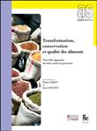 Transformation, conservation et qualité des aliments