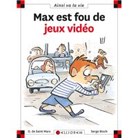 Max est fou de jeux-vidéo