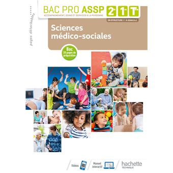 Sciences médico-sociales 2de, 1re, Tle Bac Pro ASSP - Livre élève - Éd. 2019