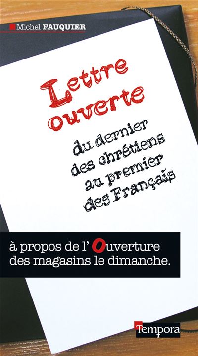 Lettre ouverte  du dernier des chrétiens au premier des Français - Michel Fauquier - broché