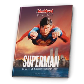 Superman, La super-saga du plus grand des héros