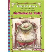 Drôles de trolls, 2 : Bienvenue les trolls !