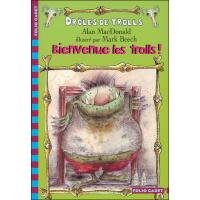 Bienvenue les trolls !