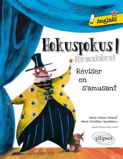 Hokuspokus : réviser son anglais en s'amusant, A1-A2