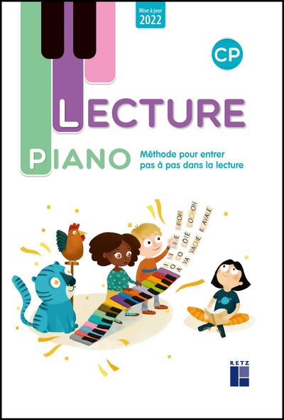 Lecture Piano CP - Méthode pour entrer pas à pas dans la lecture - 2022 - Sandrine Monnier-Murariu - broché