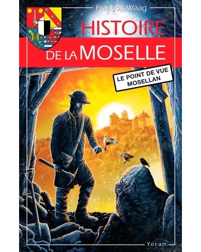 Histoire de la Moselle