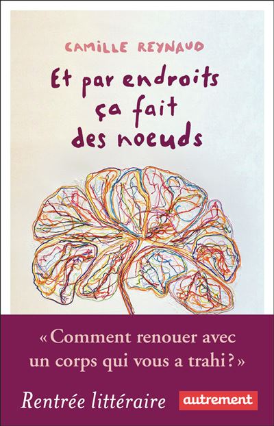 Et par endroits ça fait des noeuds