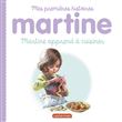 Martine, mes premières histoires - Martine apprend à cuisiner