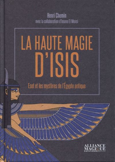 La Haute Magie d'Isis
