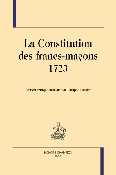 La constitution des francs-macons 1723
