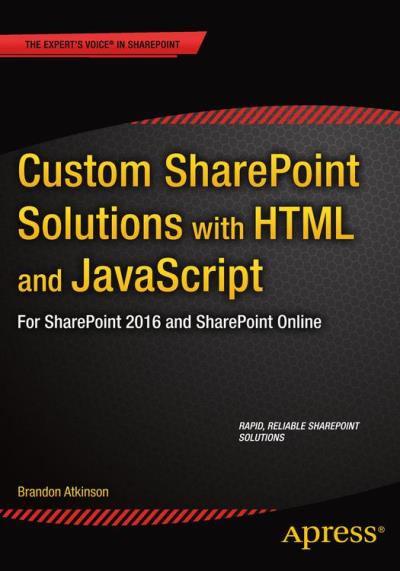 Custom sharepoint solutions with HTML and Javascript - Poche - Brandon ...