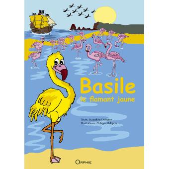 Basile, le flamant jaune