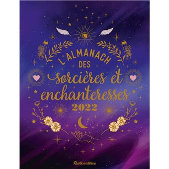 L'almanach des sorcières et enchanteresses 2022
