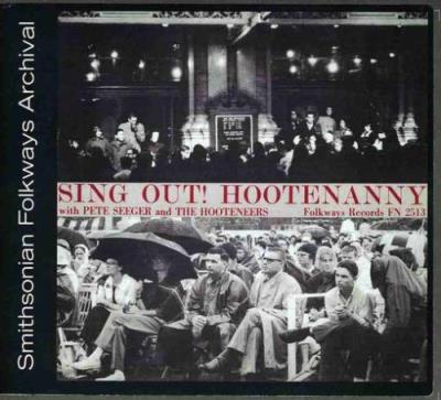 Sing out ! Hootenanny with Pete Seeger