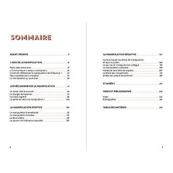 L'antiguide de la manipulation - Devenez un manipulateur bienveillant et déjouez les manipulateurs t
