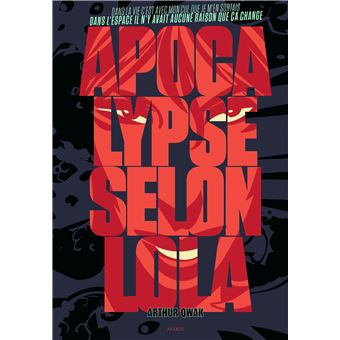 Apocalypse selon Lola