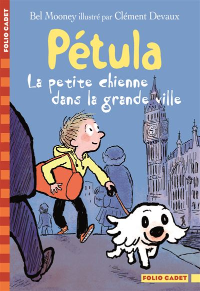 Pétula, la petite chienne dans la grande ville - Bel Mooney - Poche
