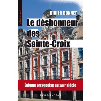Le déshonneur des Sainte-Croix