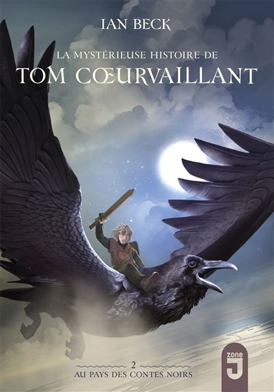 Tom Coeurvaillant 2 Au Pays des Contes noirs