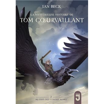 Tom Coeurvaillant 2 Au Pays des Contes noirs